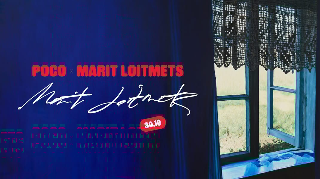 PoCo x Marit Loitmets